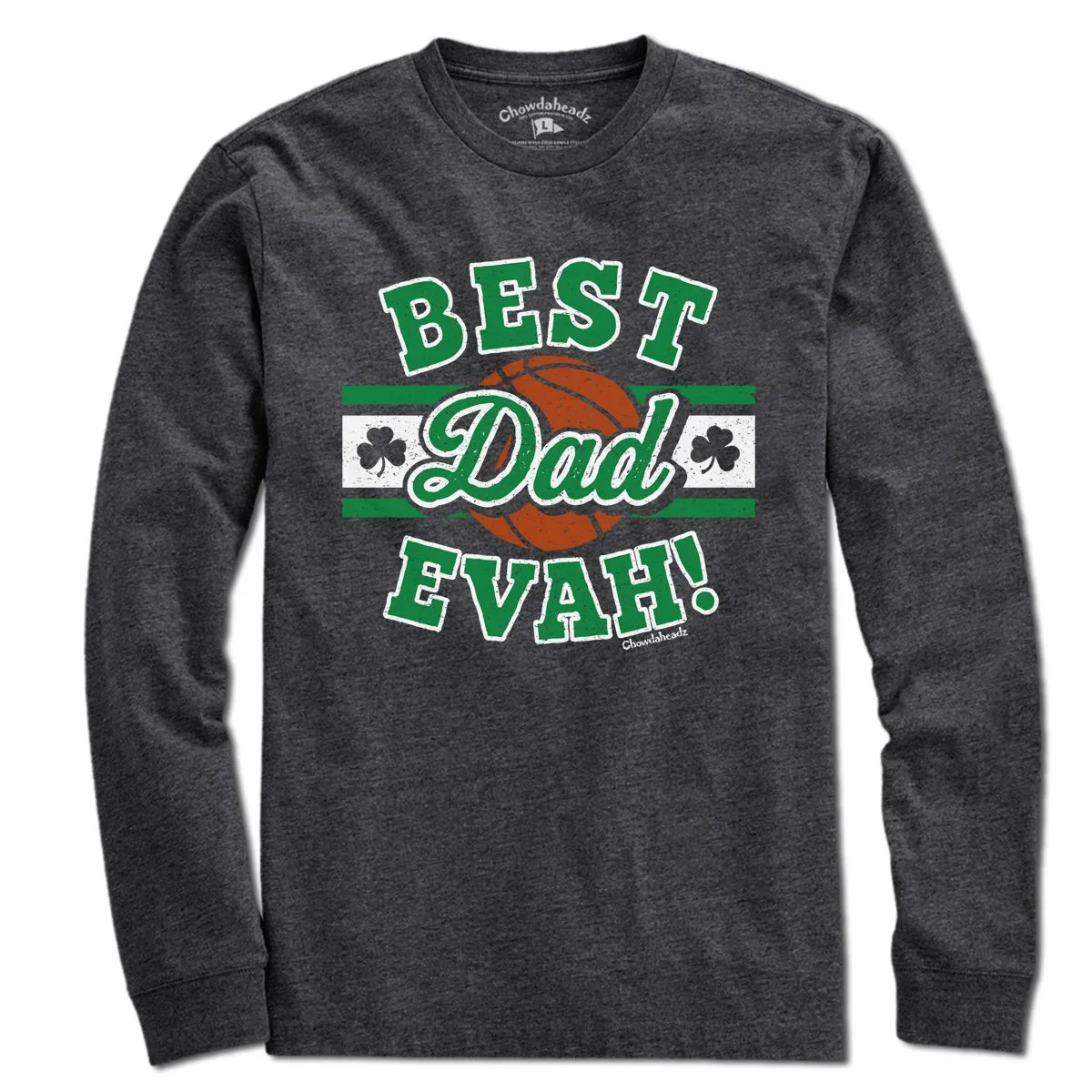 Best Dad Evah Basketball T-Shirt