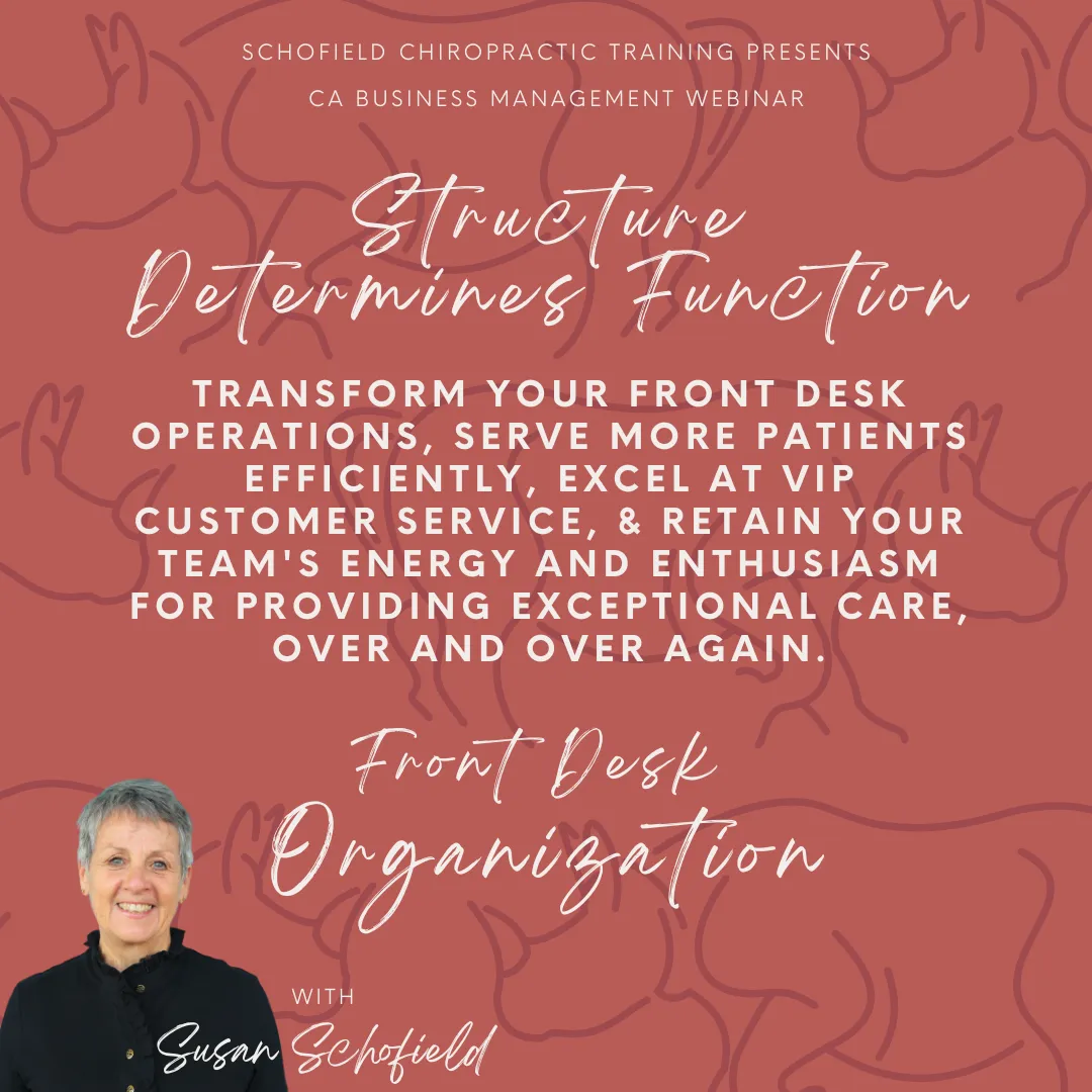 CA Webinar: Structure Determines Function - Front Desk Organization