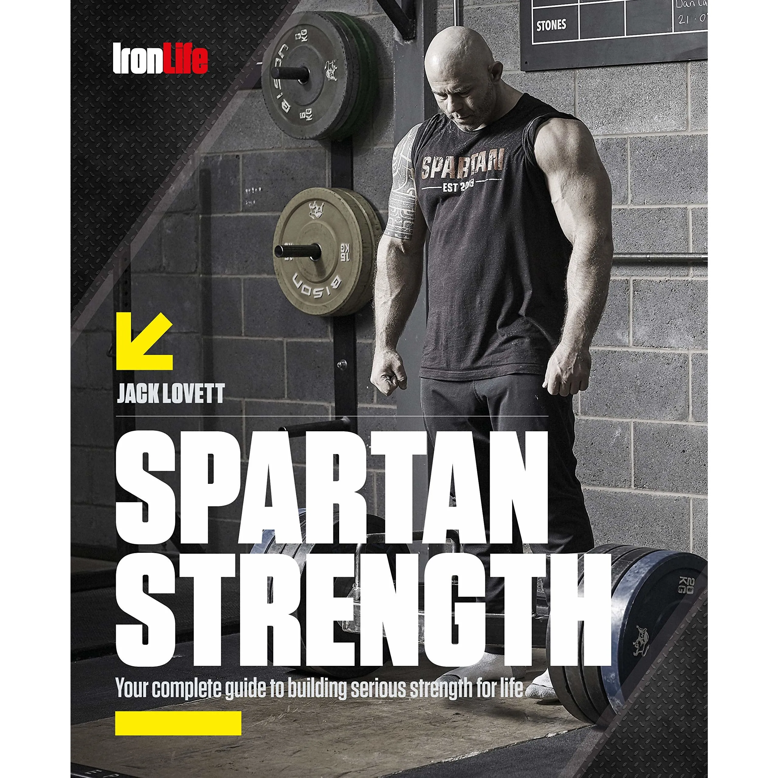 Spartan Strength by Jack Lovett and Jon Lipsey